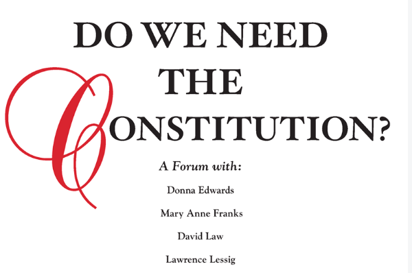 Harpers: Constitution in Crisis Has America’s founding document become the nation’s undoing?